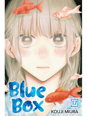 cover image of Blue Box, Volume 17